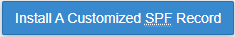 cPanelInstallCustomSPFButton.PNG