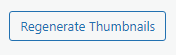 RegenerateThumbnailsButton.png